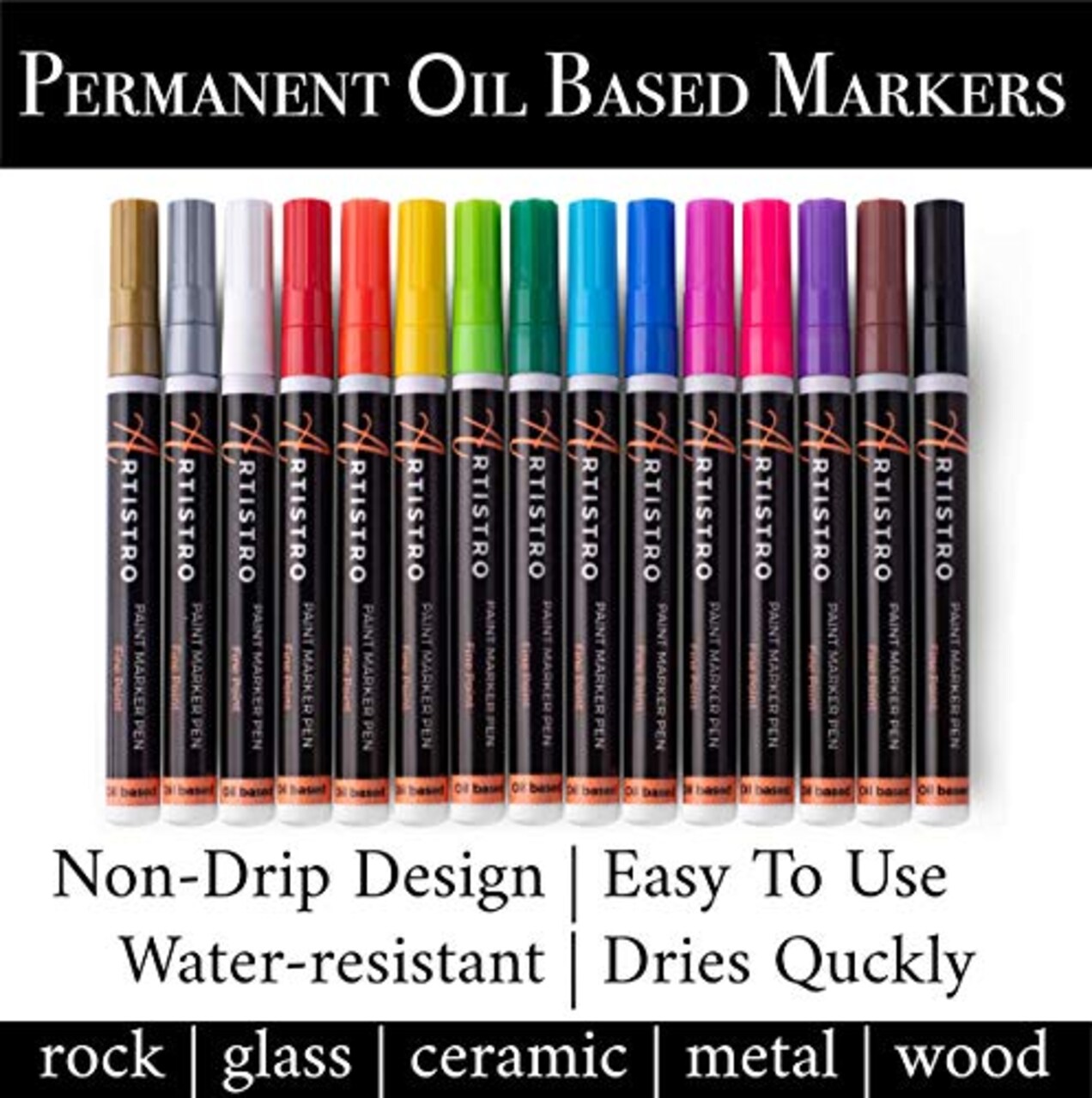 15 Oil Based Paint markers for Wood, Rock, Fabric, Glass - Permanent, Quick Dry, Waterproof - Oil paint pens for Ceramic, Mugs, Metal, Plastic - 1mm Fine Tip